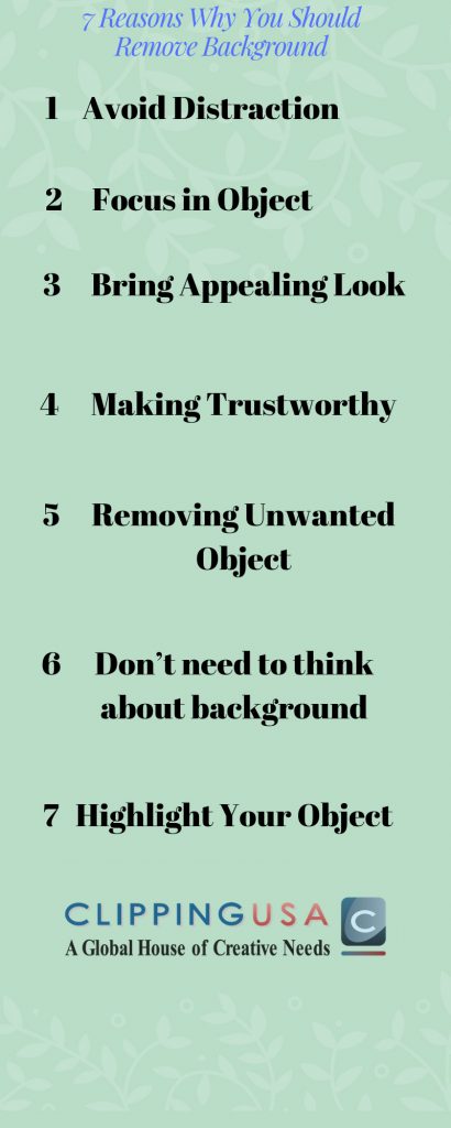 7 Reasons Why You Should Remove Background